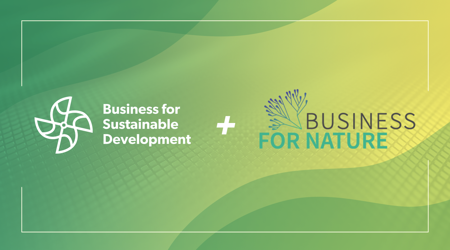 Business for Sustainable Development joins Business for Nature as a global partner